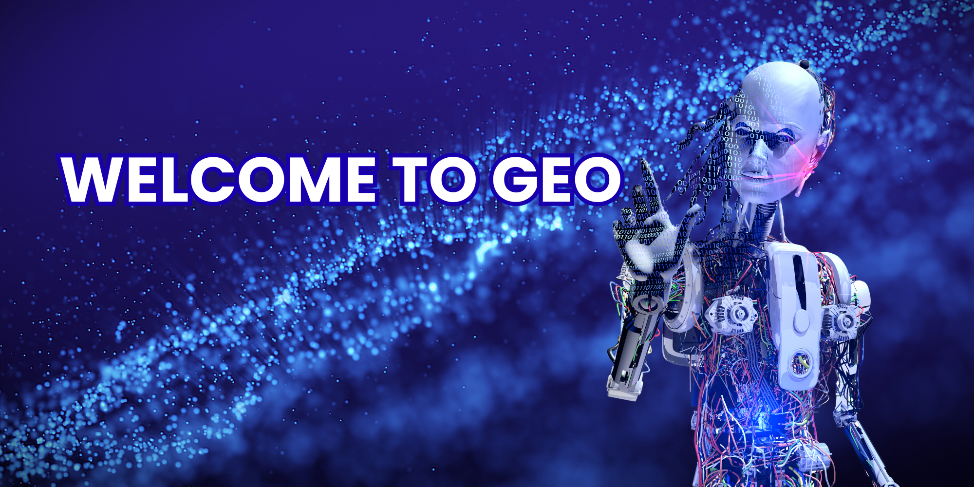 Welcome to GEO. Illustrative image showing an AI in cyberspace.